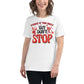 Pause If You Must Black Motivational White Motivational Women’s T-Shirt Lifestyle