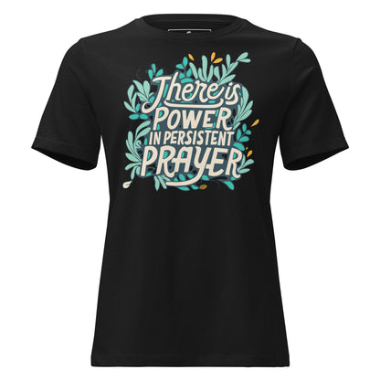 Persistent Prayer Black Motivational Women’s T-Shirt