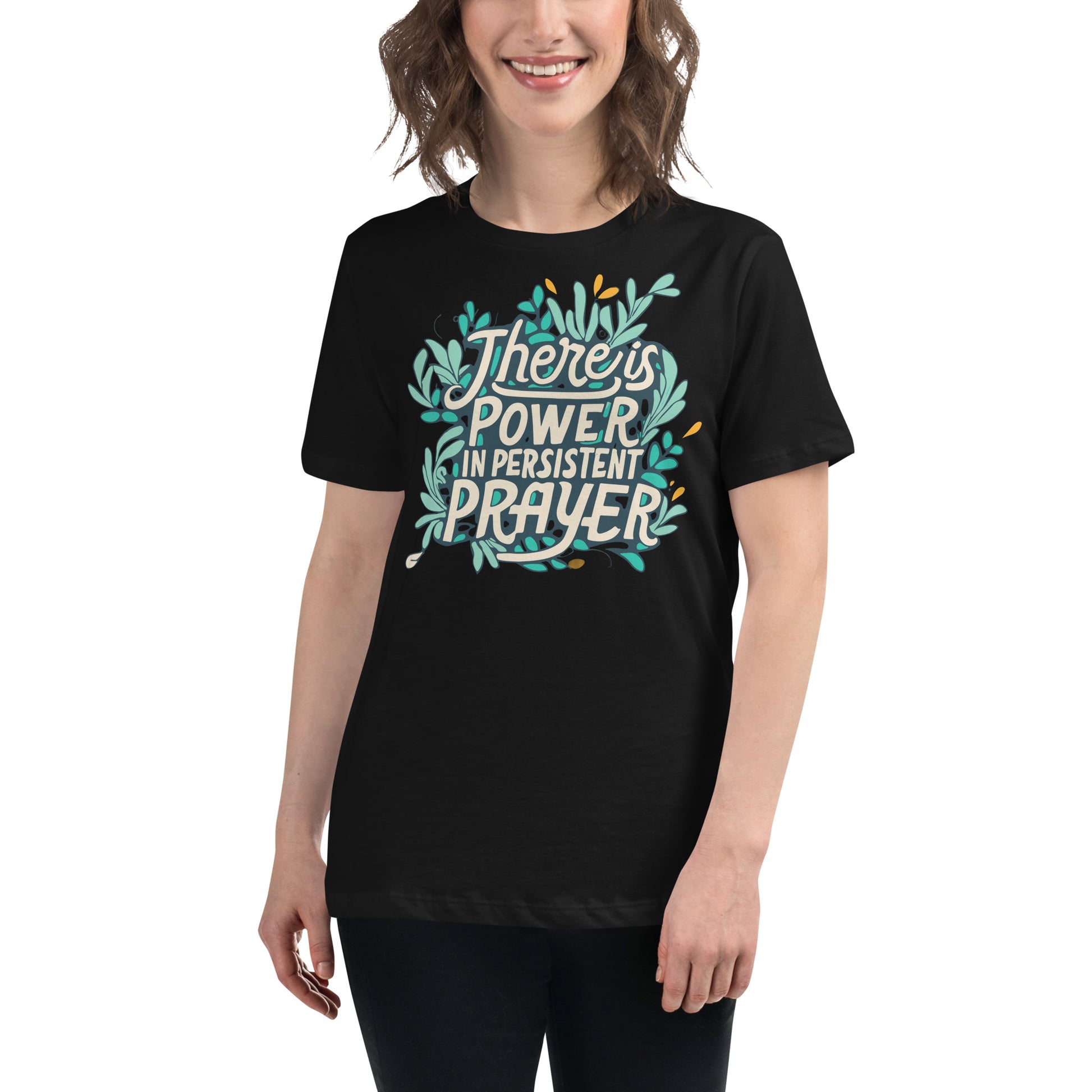 Persistent Prayer Black Motivational Women’s T-Shirt Lifestyle