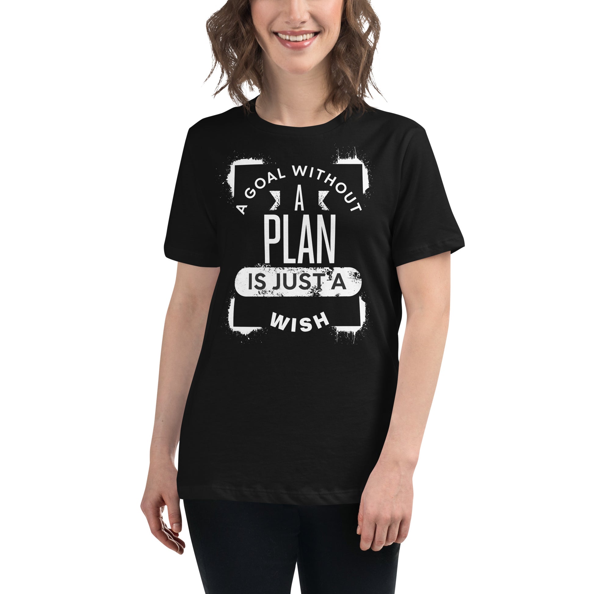 "Plan Over Wish" Black Motivational Women’s T-Shirt Lifestyle