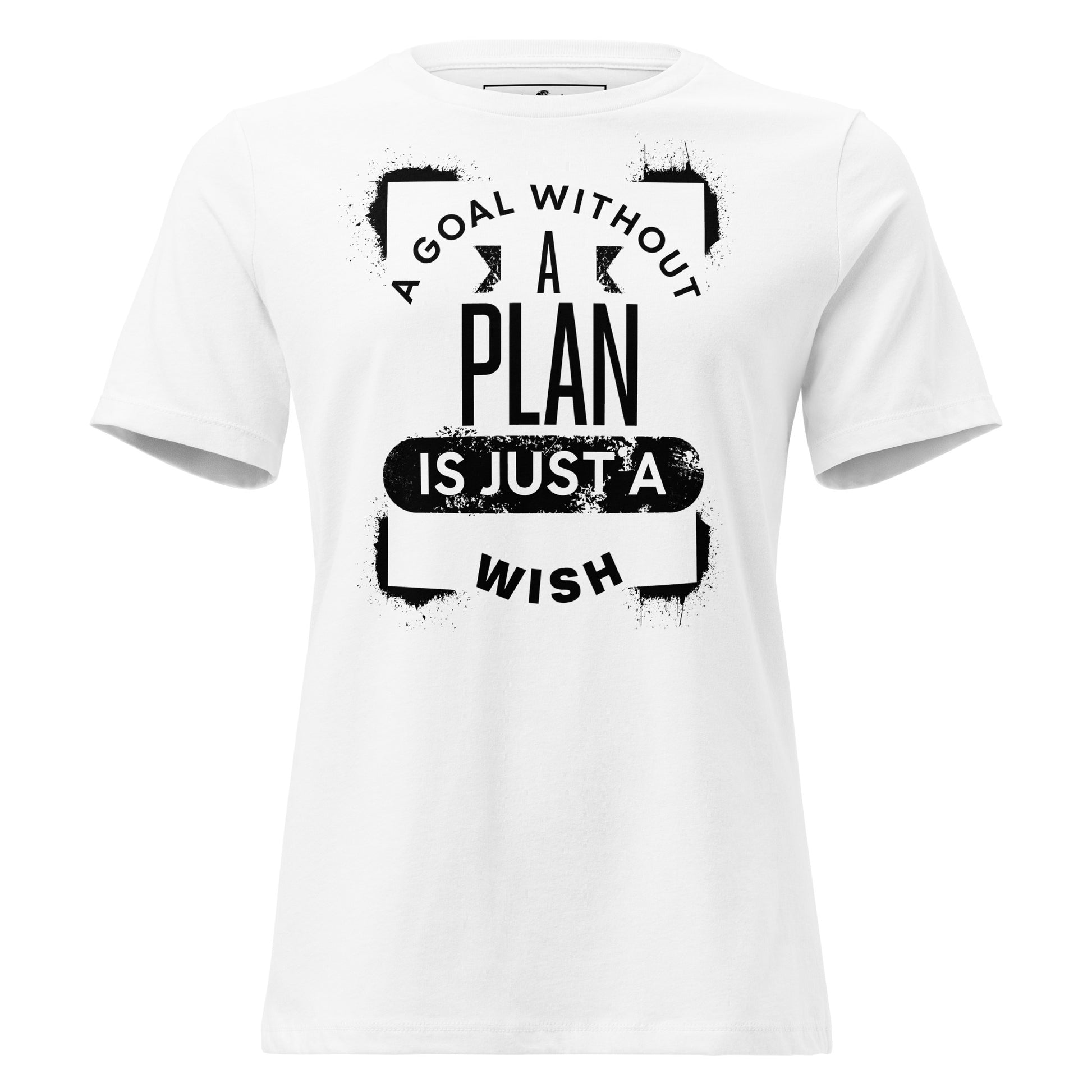 "Plan Over Wish" White Motivational Women’s T-Shirt