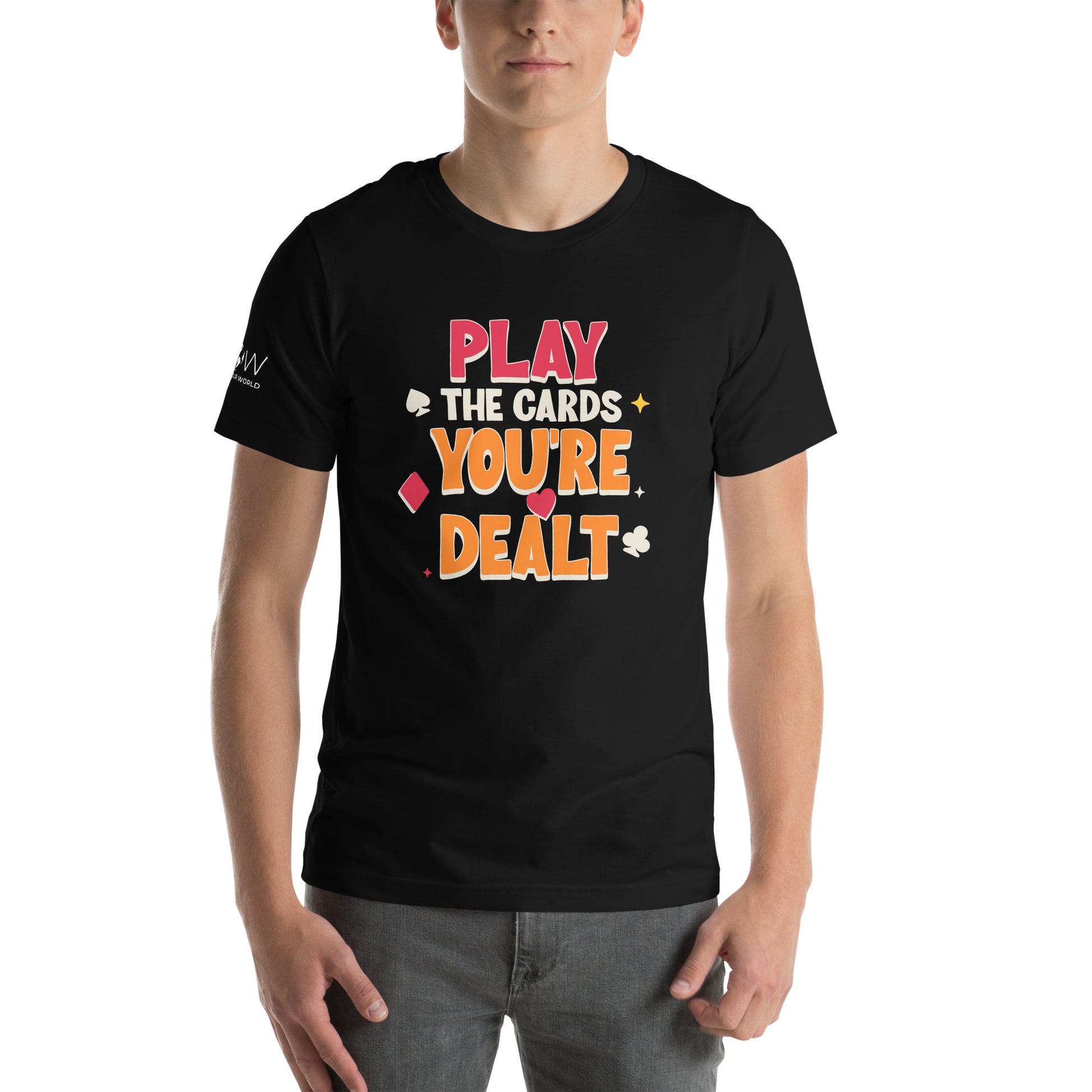 "Play the Cards You're Dealt" Men's Motivational Black T-Shirt
