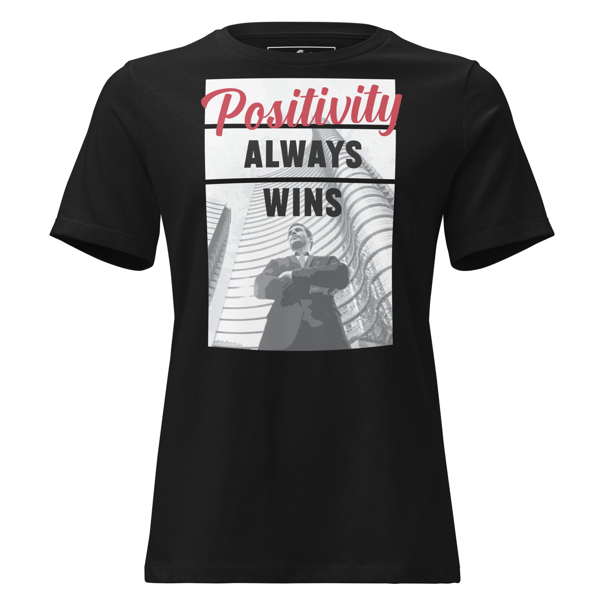 Positivity Always Wins -City Confidence Edition Black Motivational Women’s T-Shirt