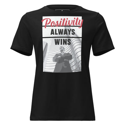 Positivity Always Wins -City Confidence Edition Black Motivational Women’s T-Shirt