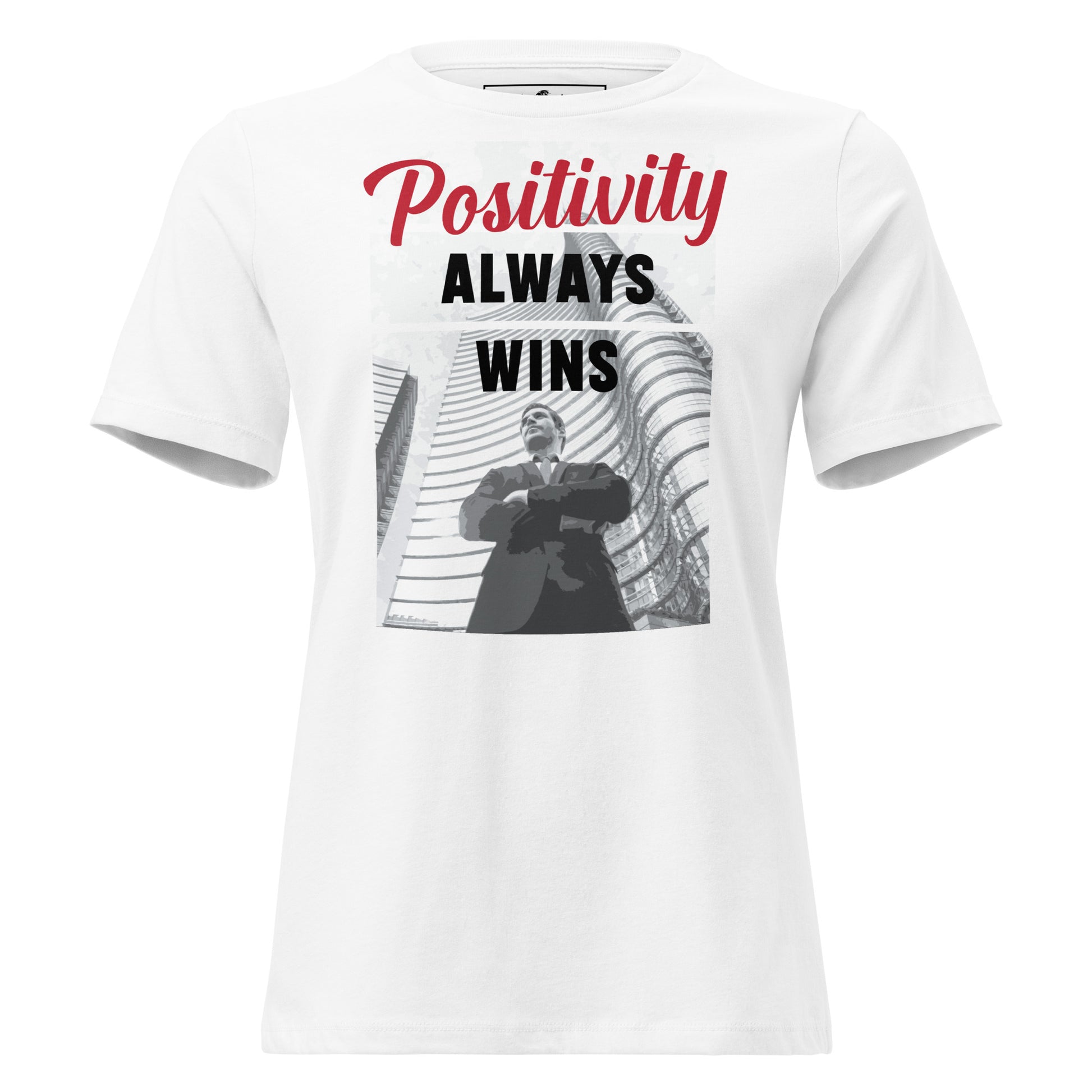 Positivity Always Wins -City Confidence Edition White Motivational Women’s T-Shirt