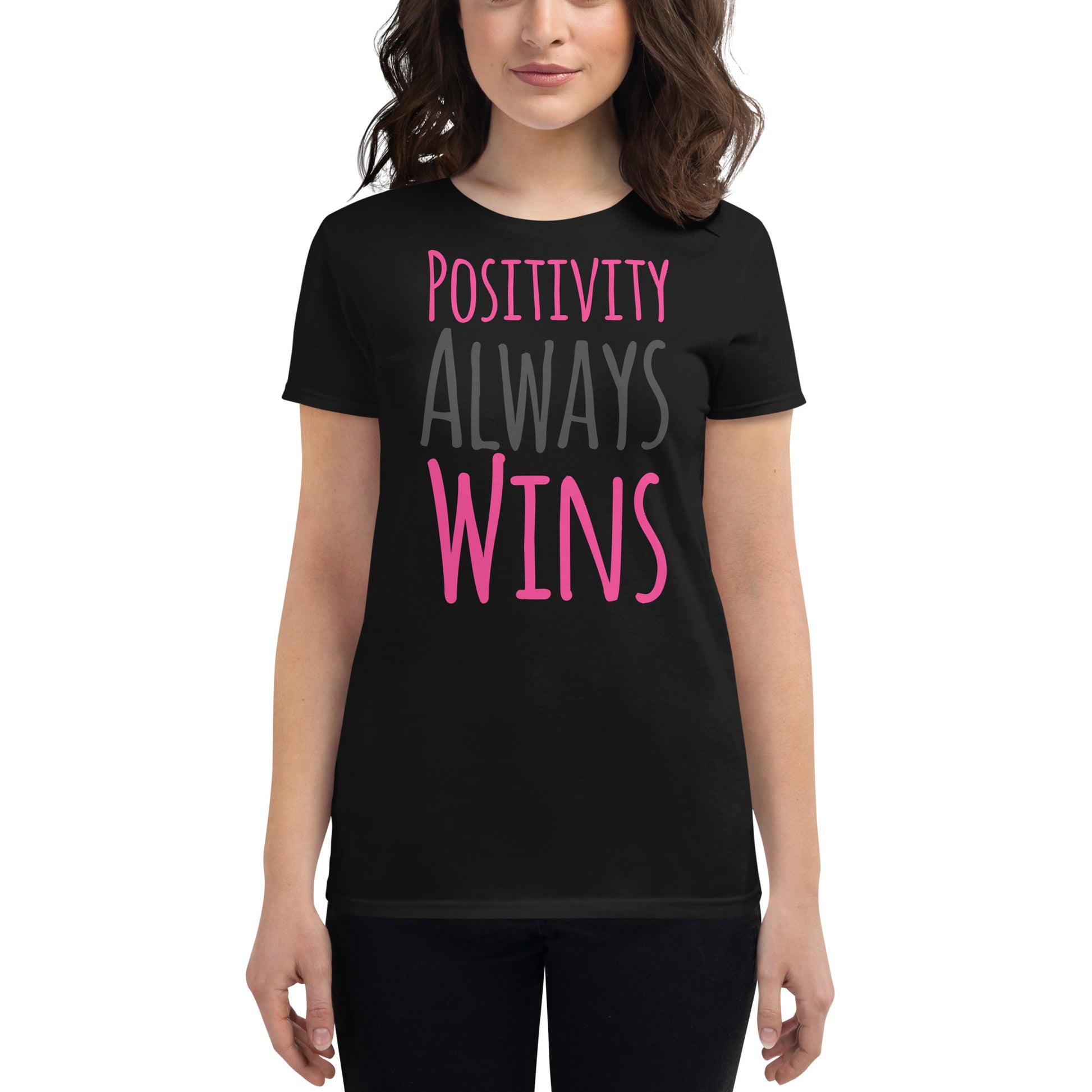 Positivity Always Wins Bold Women’s Motivational Black T-Shirt