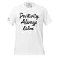 Positivity Always Wins Men's Motivational White T-Shirt