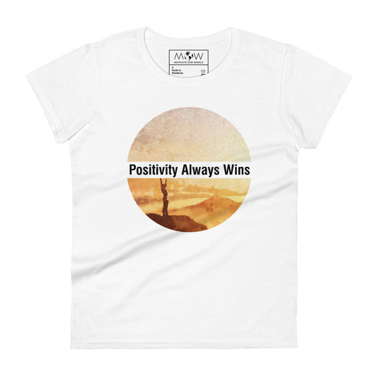 Positivity Always Wins Sunset Women’s Motivational White T-Shirt