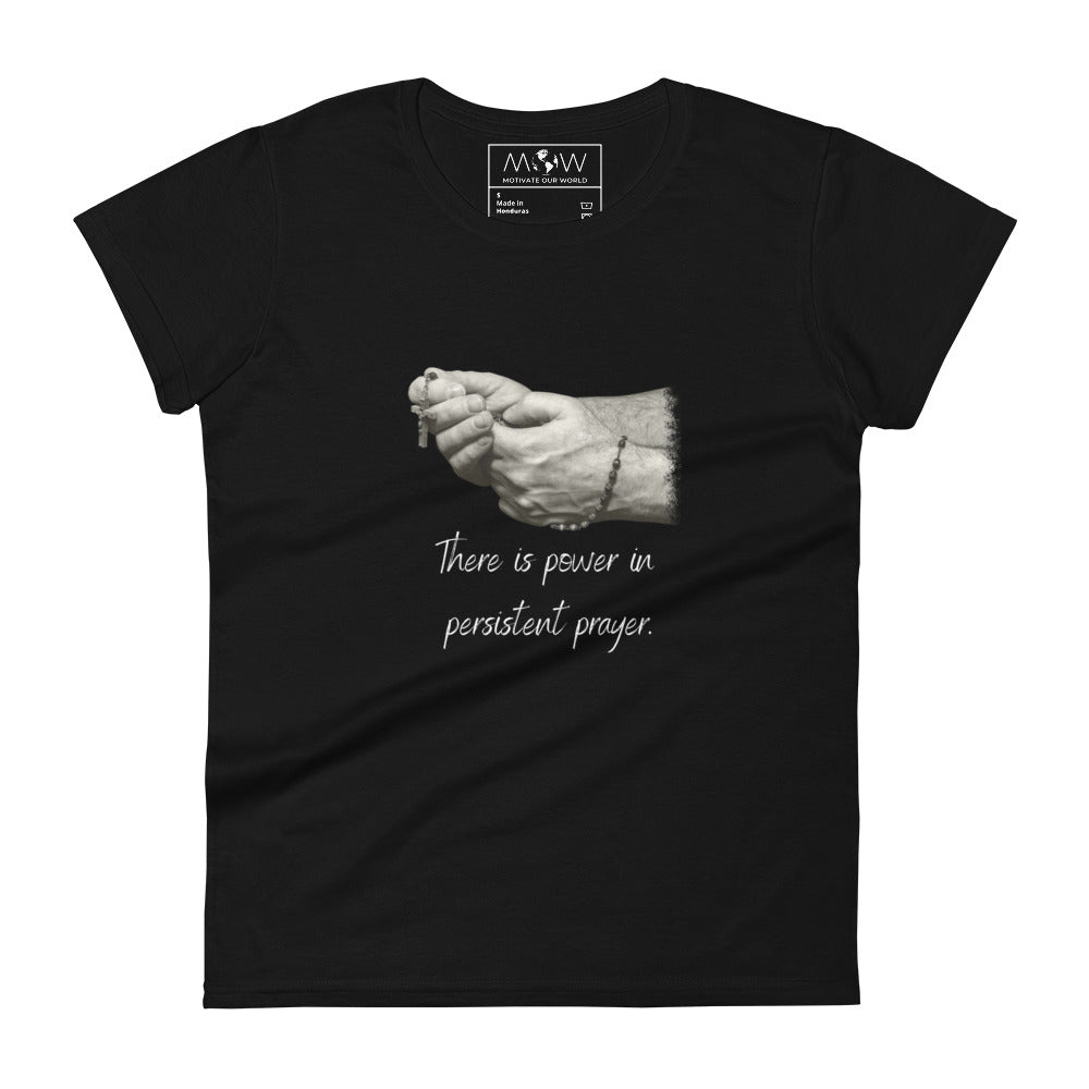 Power in Prayer (Rosary Hands Design) Women’s Motivational Black T-Shirt