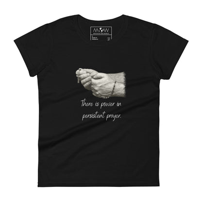 Power in Prayer (Rosary Hands Design) Women’s Motivational Black T-Shirt