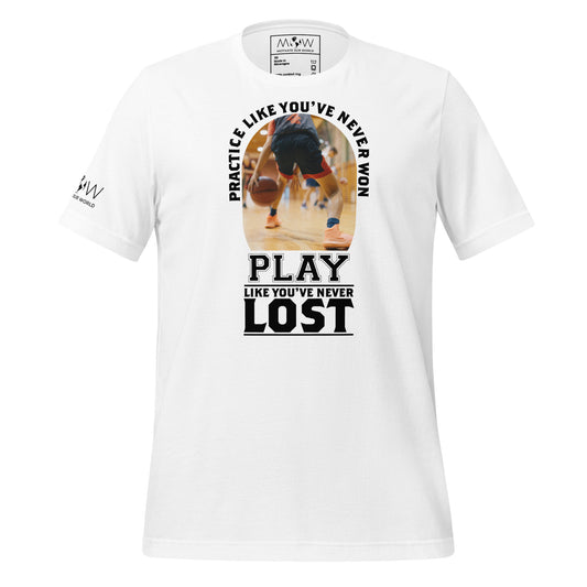 "Practice Like You've Already Won" Basketball Men's Motivational White T-Shirt