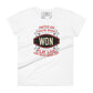 "Practice Like You’ve Never Won, Play Like You’ve Never Lost" Women’s Motivational White T-Shirt