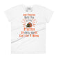 Practice Until You Can’t Get It Wrong Football Women’s Motivational White T-Shirt