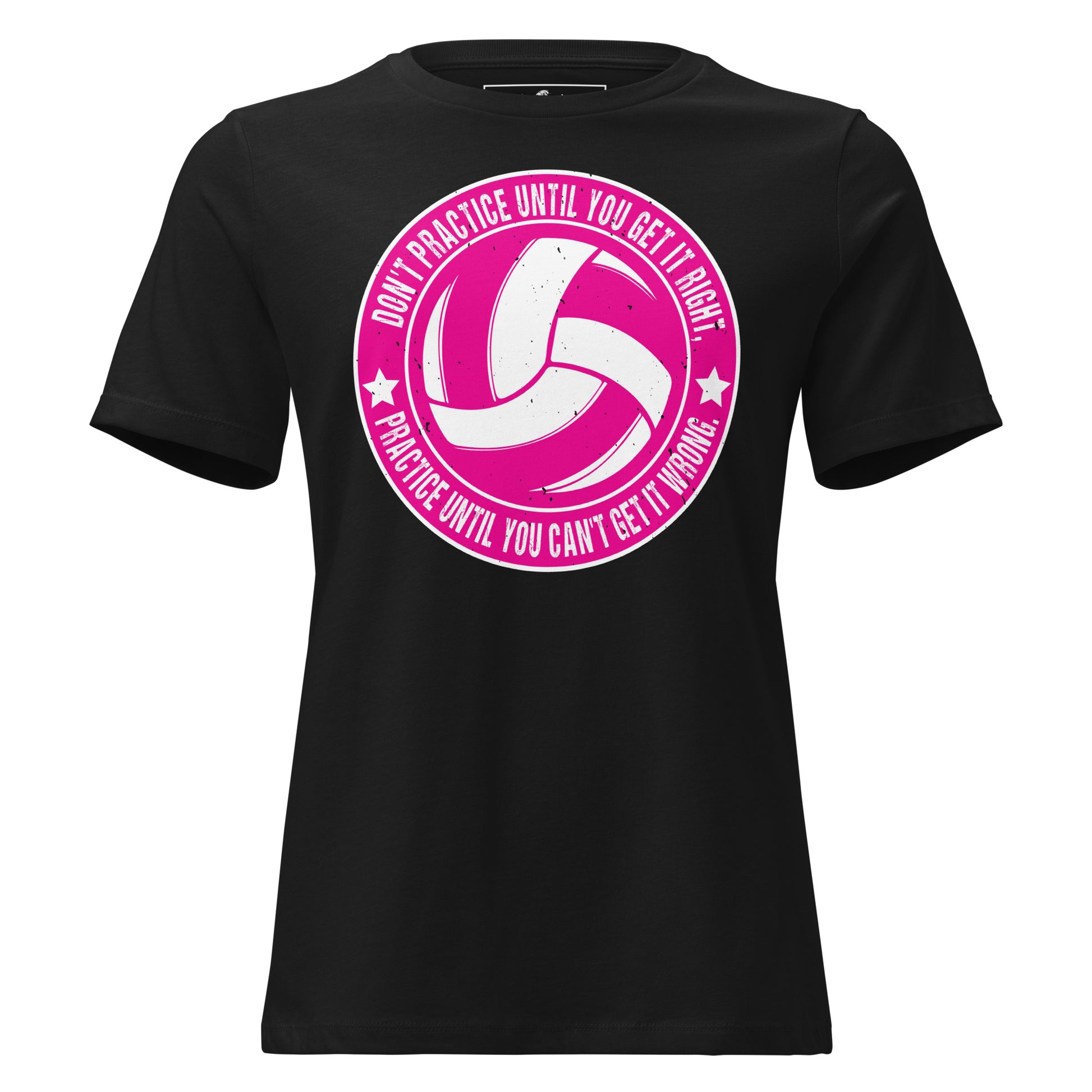 Practice Until You Can't Get It Wrong Volleyball Circle Black Motivational Women’s T-Shirt