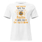 Practice Until You Can't Get It Wrong White Motivational Women’s T-Shirt