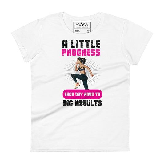 Progress Each Day Women’s Motivational White T-Shirt