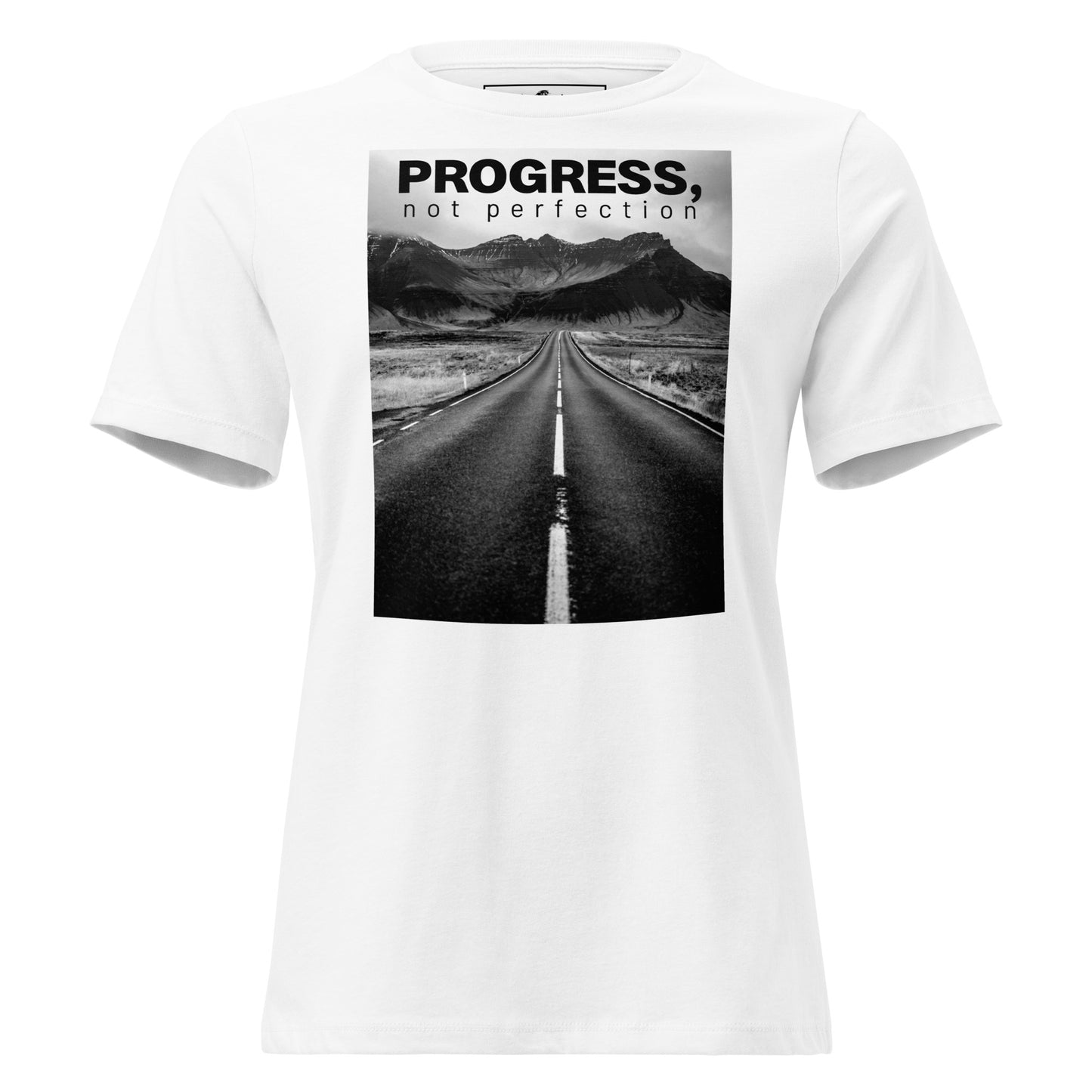 Progress, Not Perfection - Journey Of Growth White Motivational Women’s T-Shirt