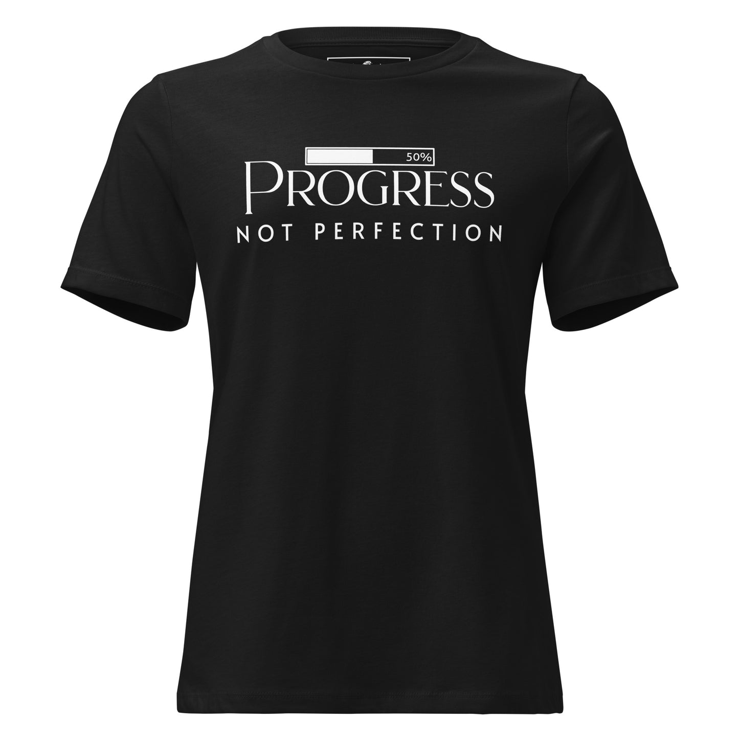Progress Not Perfection 50% Bar Black Motivational Women’s T-Shirt