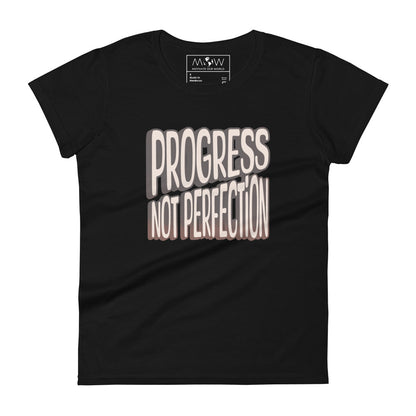 Progress Not Perfection Women’s Motivational Black T-Shirt