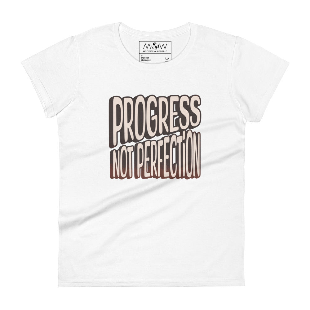 Progress Not Perfection Women’s Motivational White T-Shirt