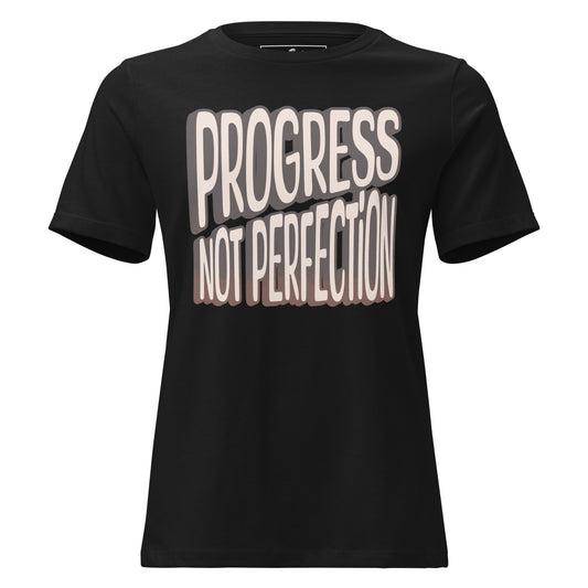 Progress Not Perfection Typography Black Motivational Women’s T-Shirt