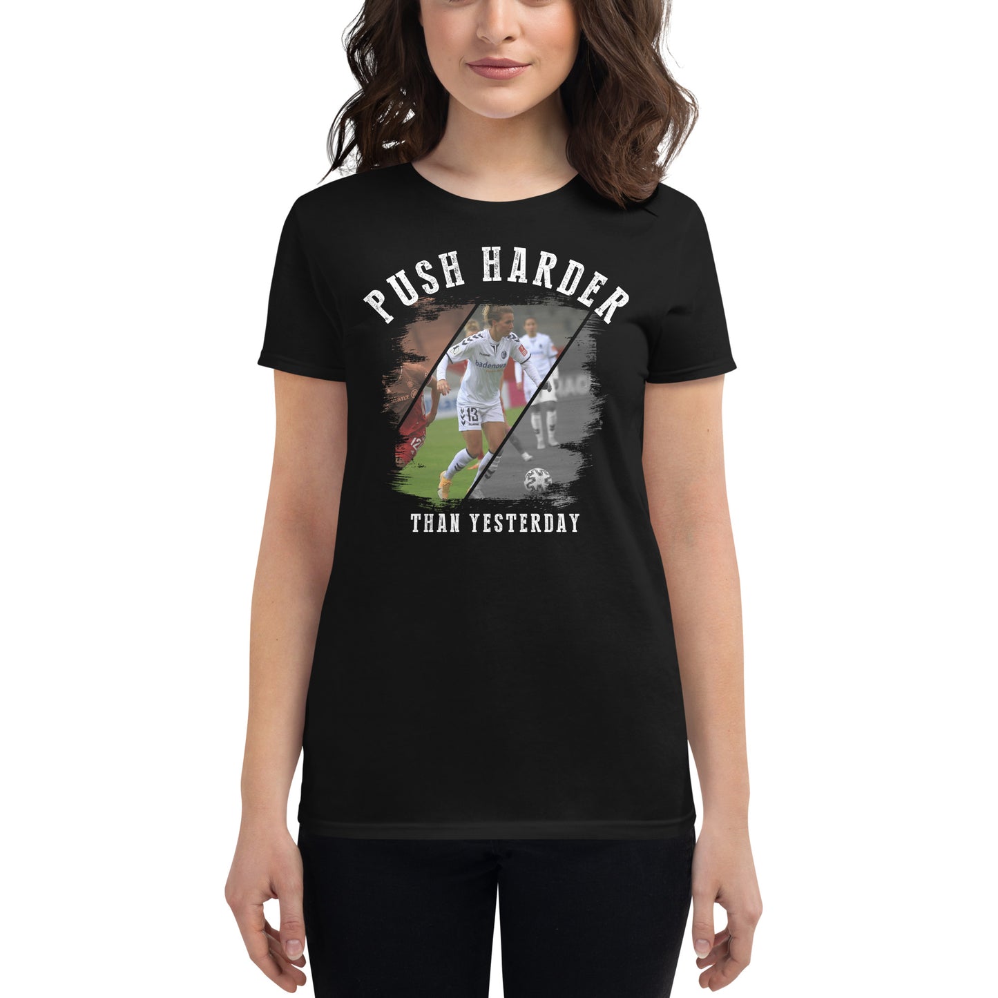 Push Harder Than Yesterday Women’s Motivational Black T-Shirt