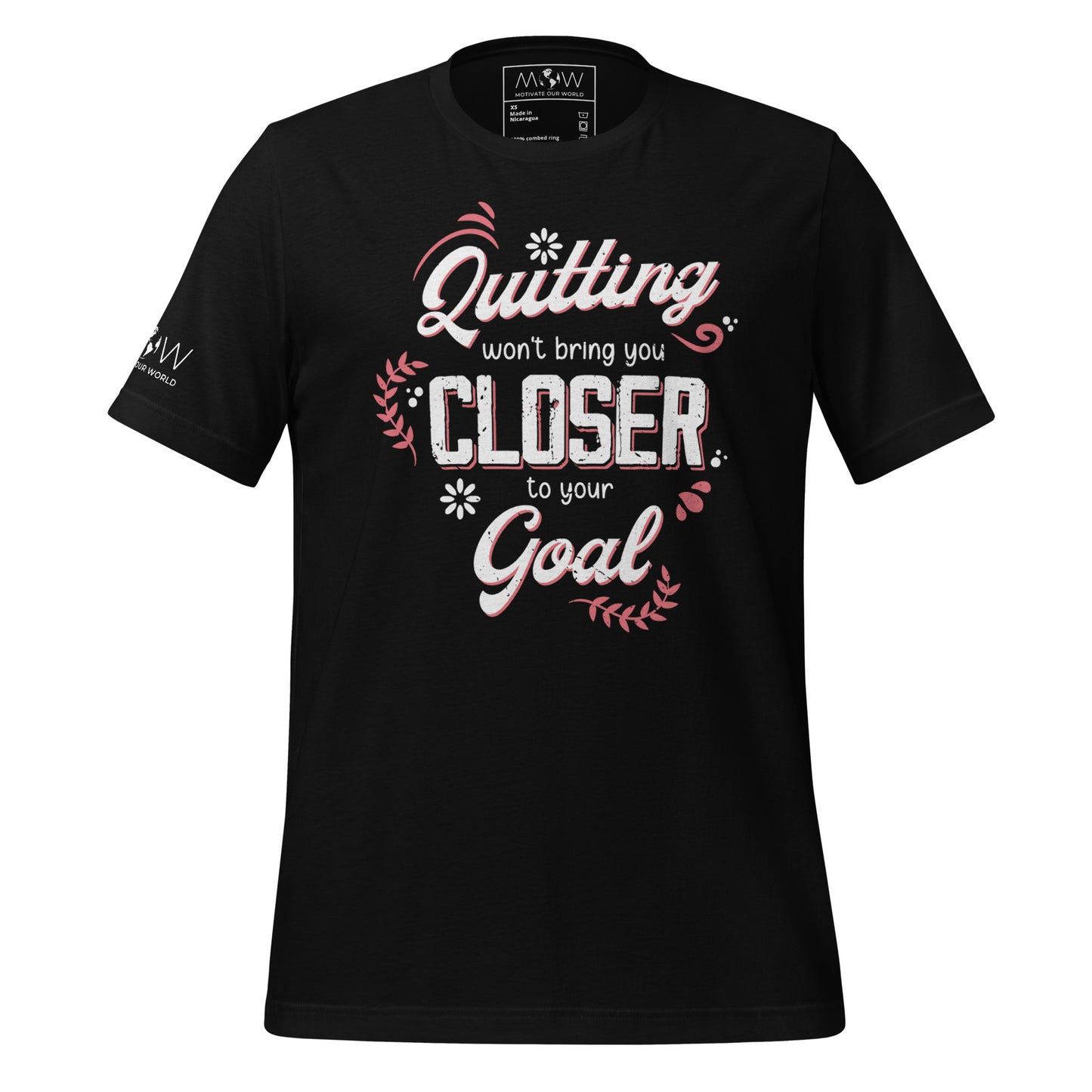 Quitting Won't Bring You Closer Men's Motivational Black T-Shirt