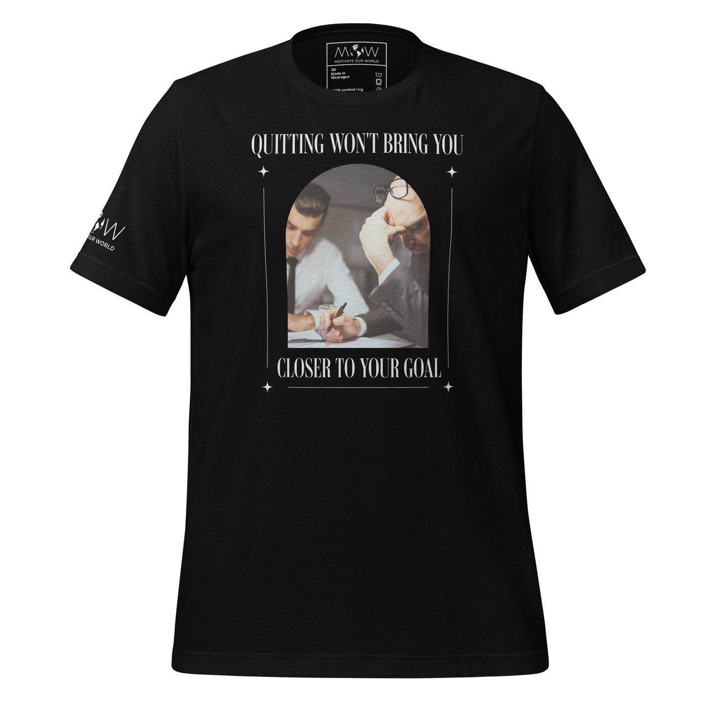 Quitting Won’t Bring You Closer to Your Goal Men's Motivational Black T-Shirt