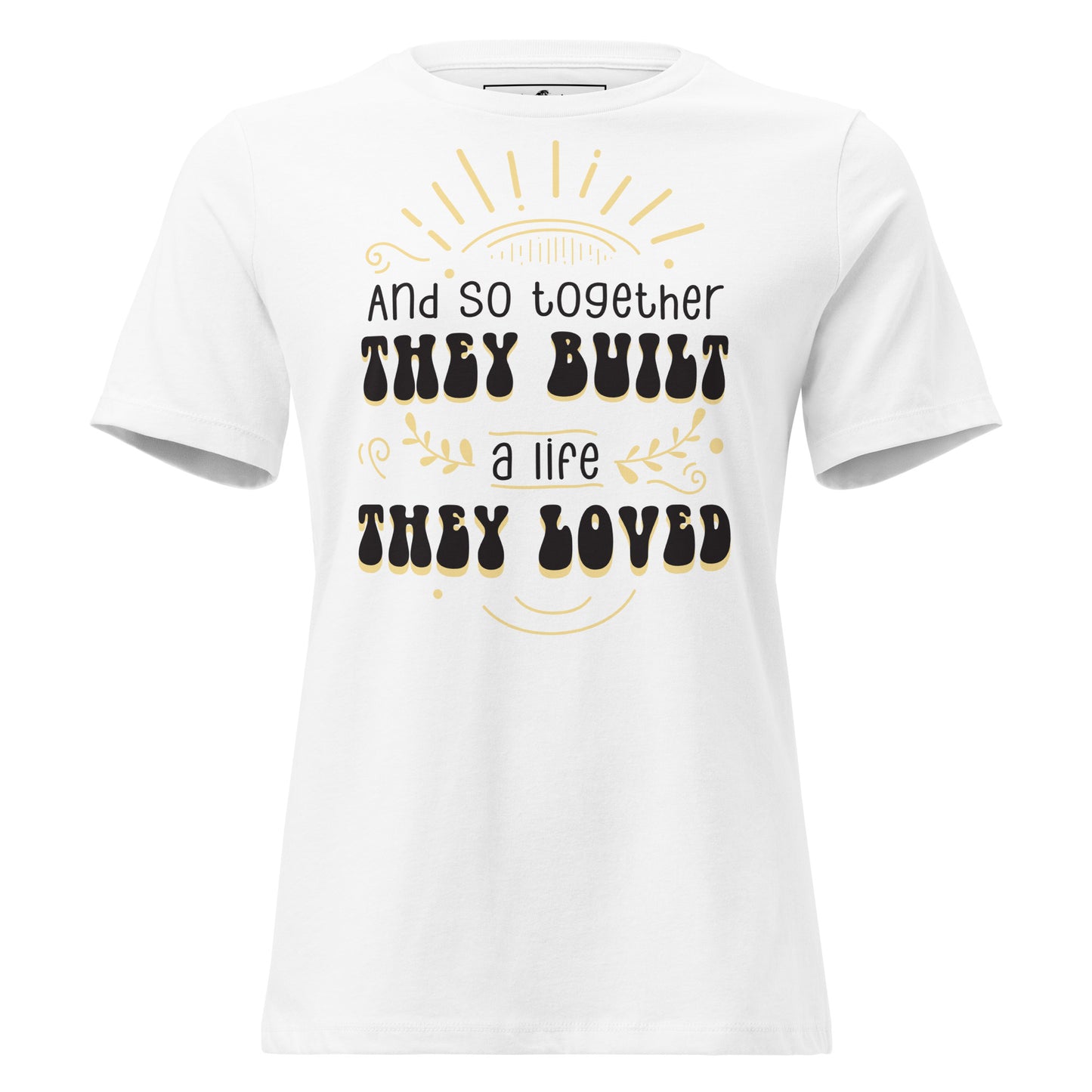 Rain or Shine White Motivational Women’s T-Shirt