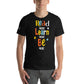 Read More, Learn More, Be More Black Motivational Men's T-Shirt
