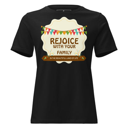 Rejoice With Your Family Black Motivational Women’s T-Shirt