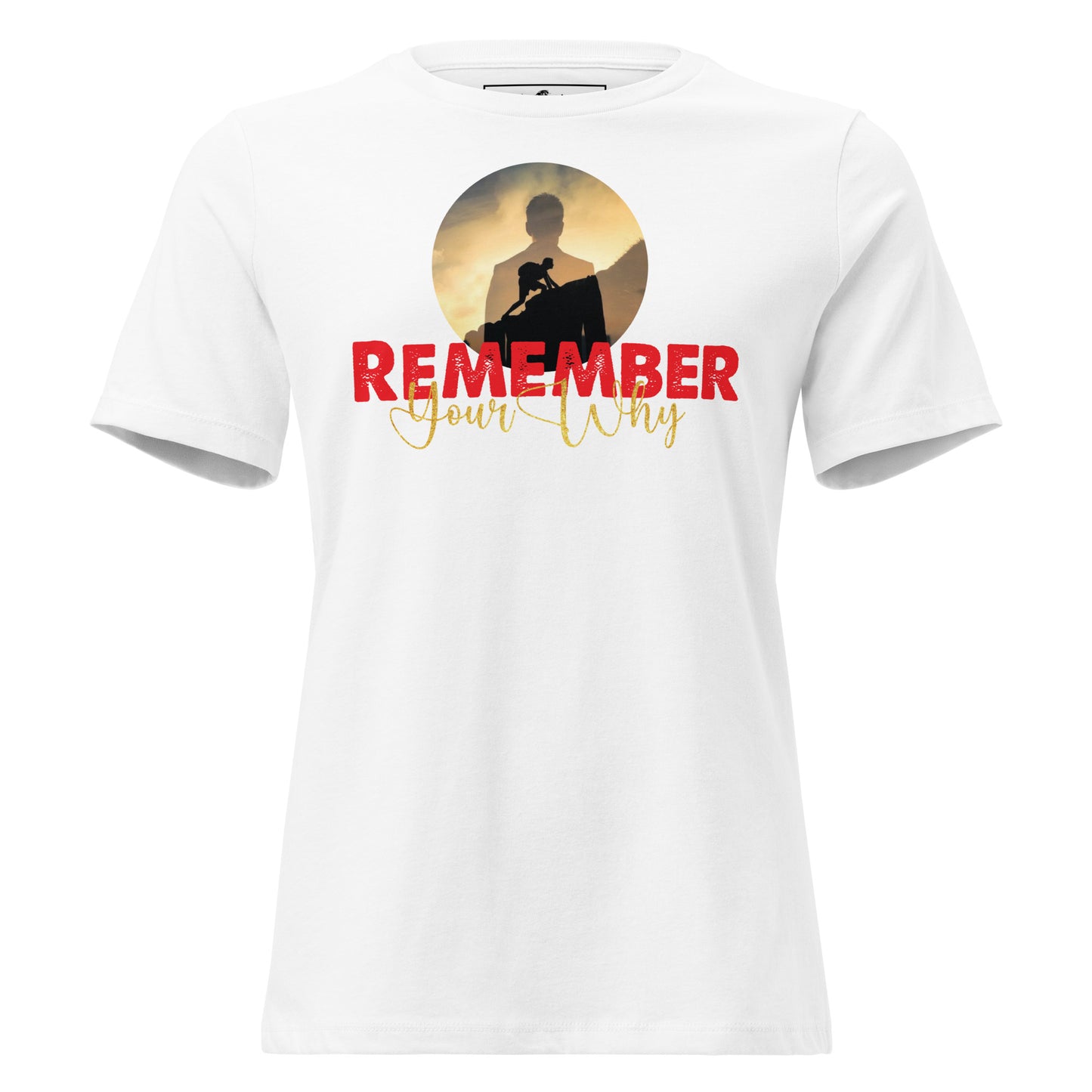 Remember Your Why White Motivational Women’s T-Shirt - Sunset Silhouette Design