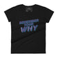 Remember Your Why Women’s Motivational Black T-Shirt