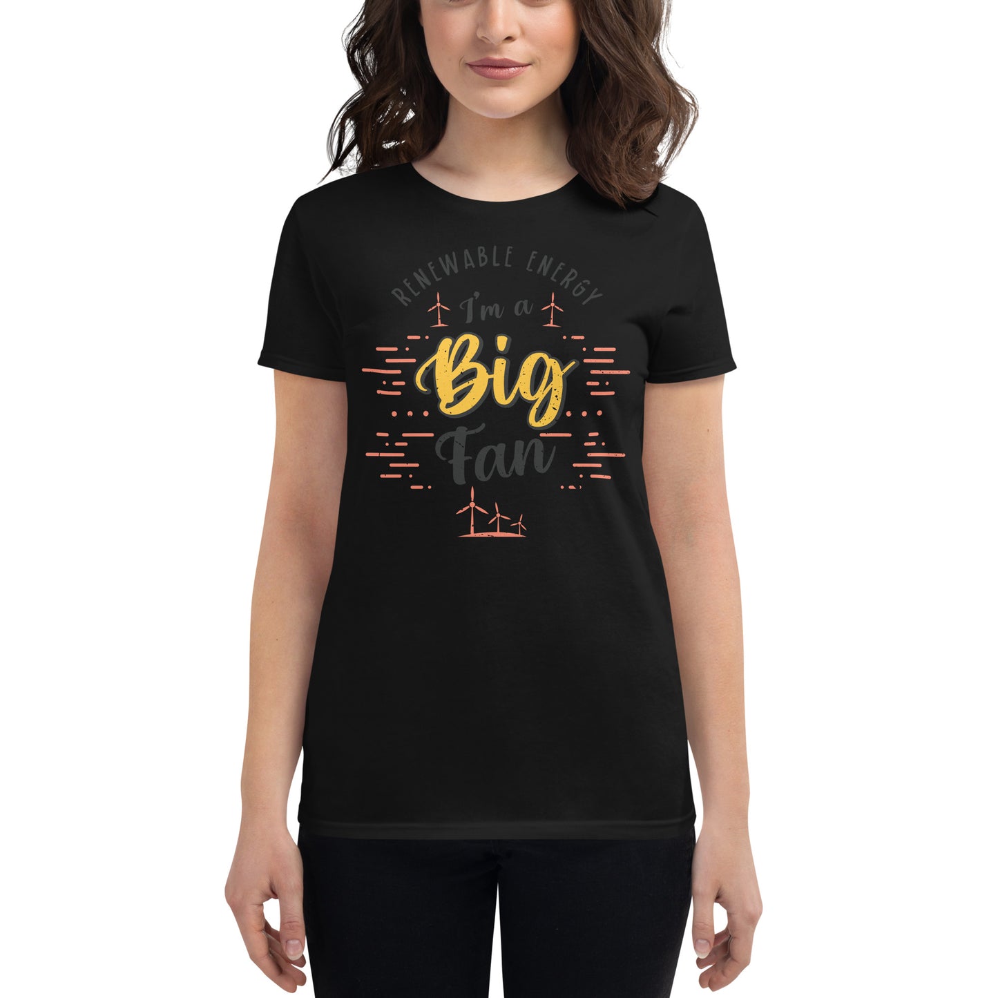 Renewable Energy Big Fan Women’s Motivational Black T-Shirt