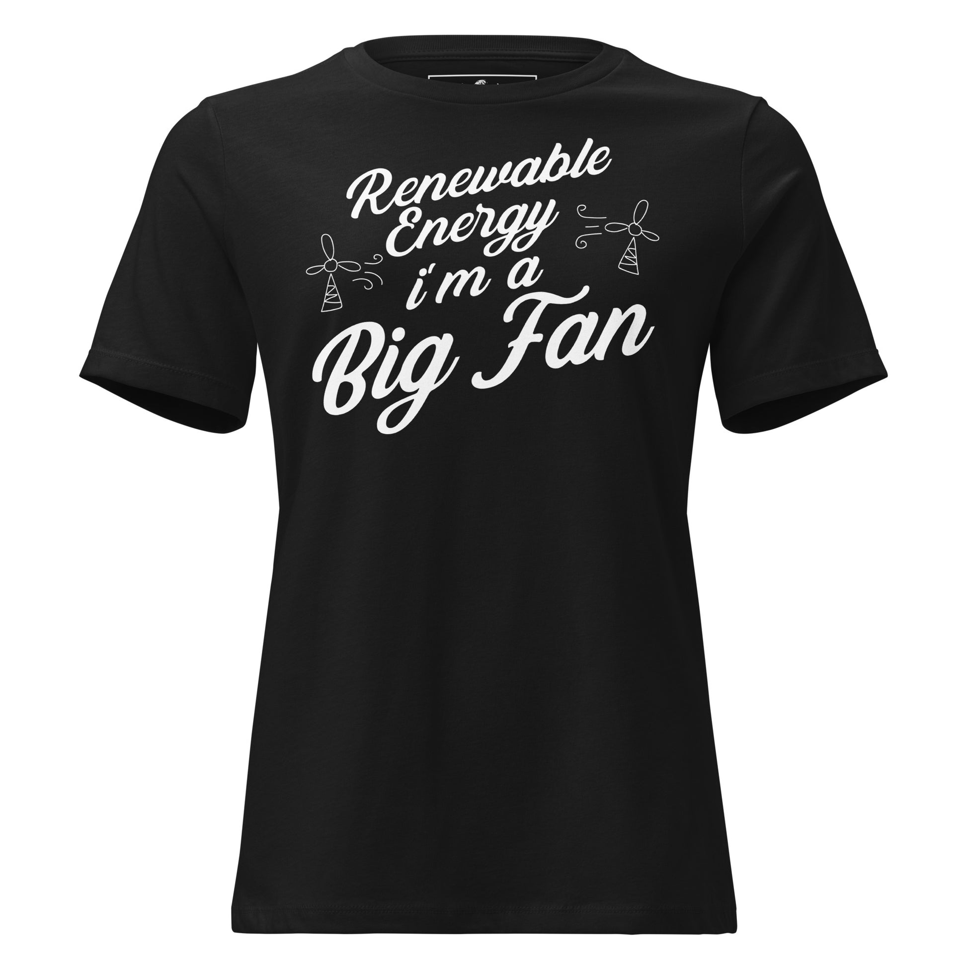 "Renewable Energy Fan Club" Black Motivational Women’s T-Shirt