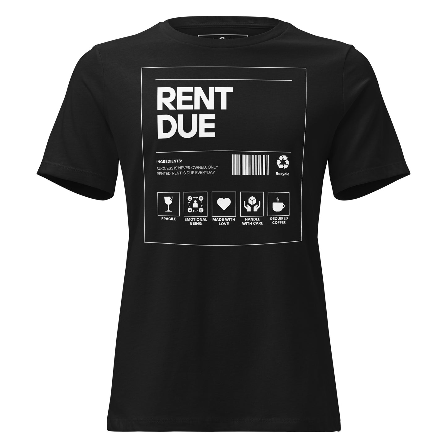 Rent Due (Label Edition) Black Motivational Women’s T-Shirt