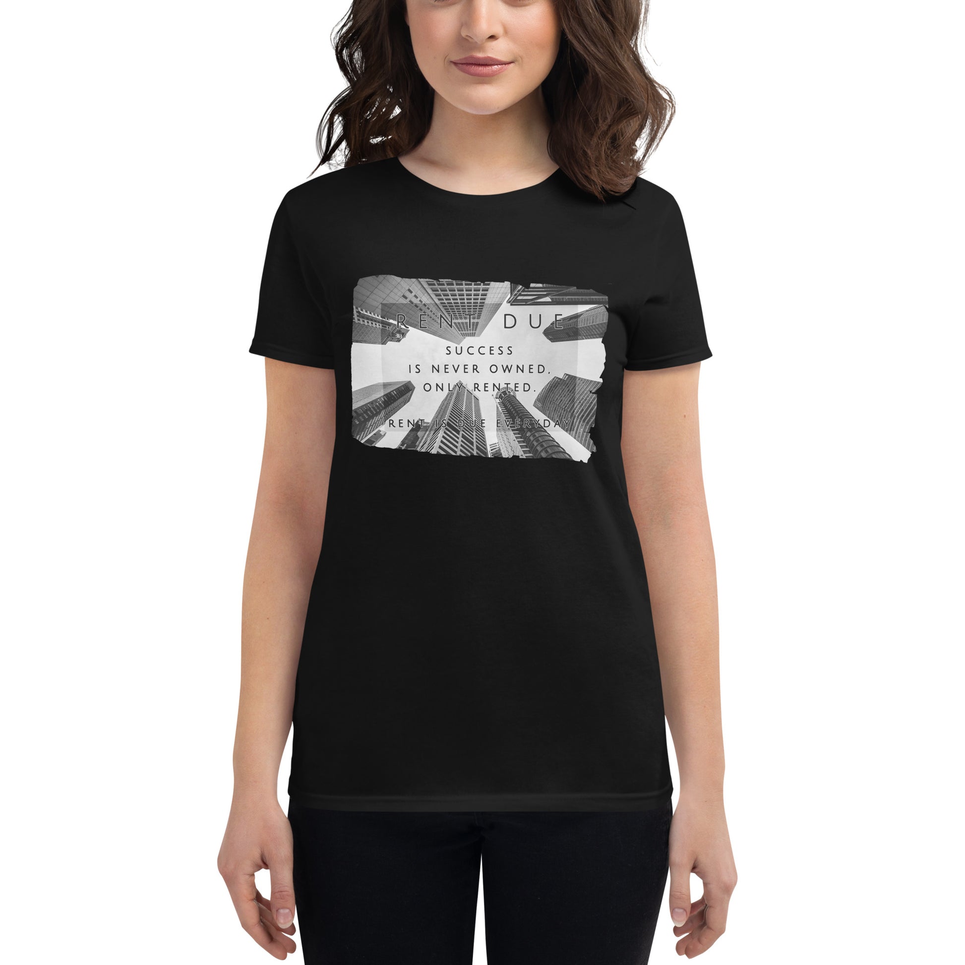 Rent Due Women’s Motivational Black T-Shirt