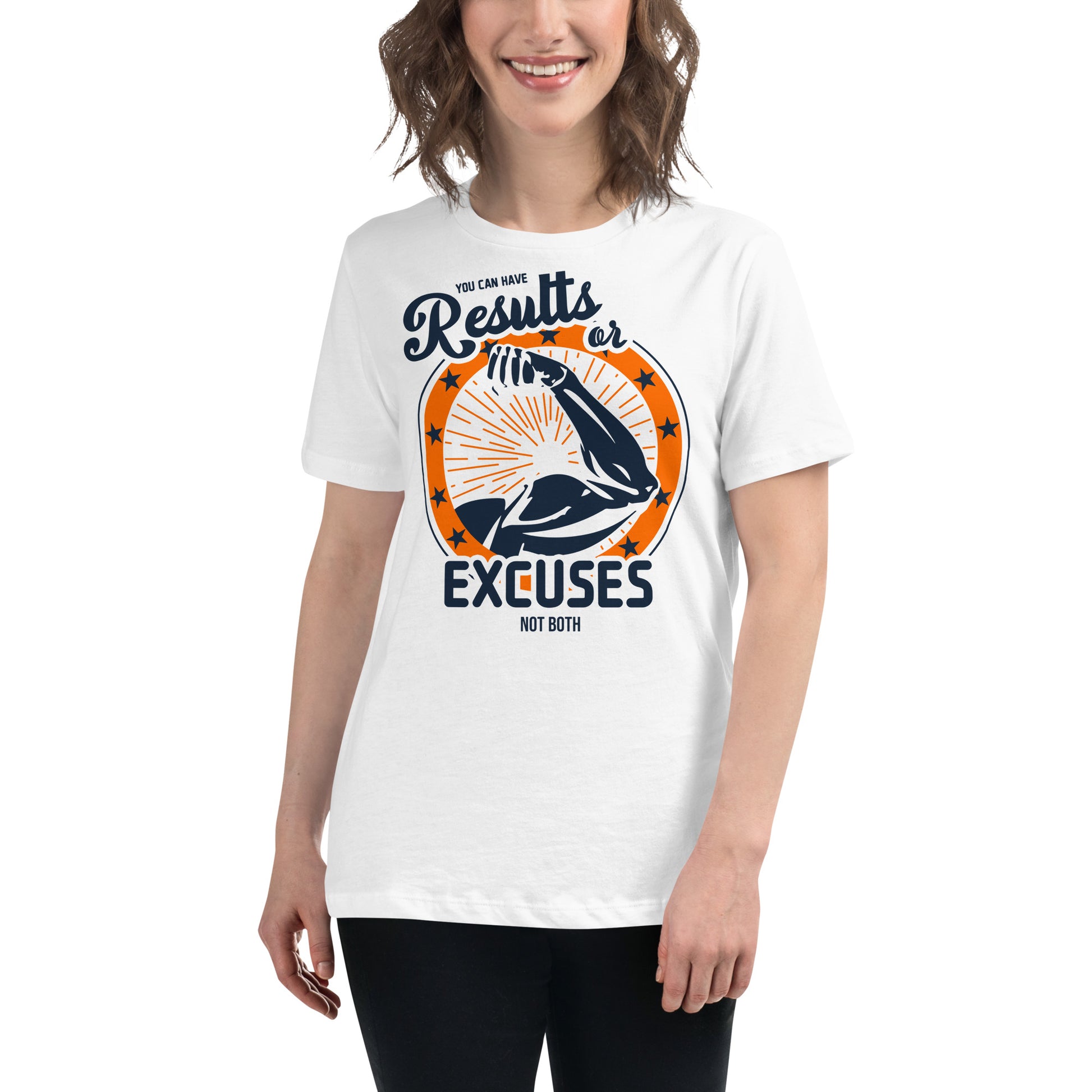 Results or Excuses Not Both White Motivational Women’s T-Shirt