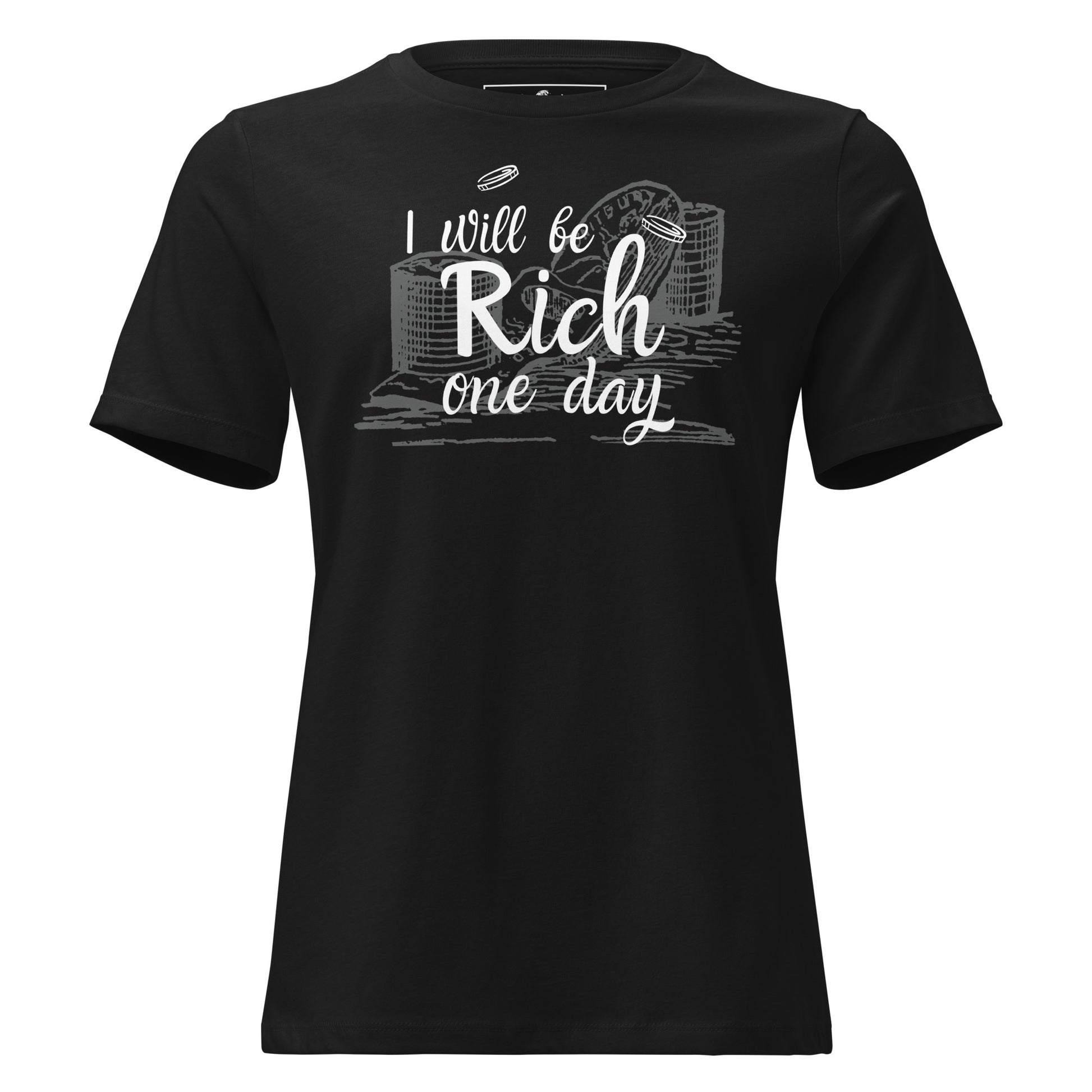 Rich One Day Black Motivational Women’s T-Shirt