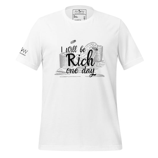 Rich One Day Men's Motivational White T-Shirt