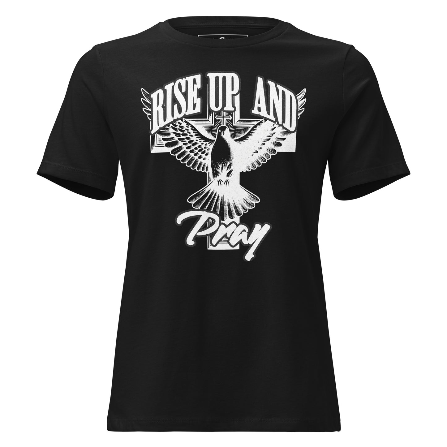 Rise Up and Pray (Dove and Cross Design) Black Motivational Women’s T-Shirt