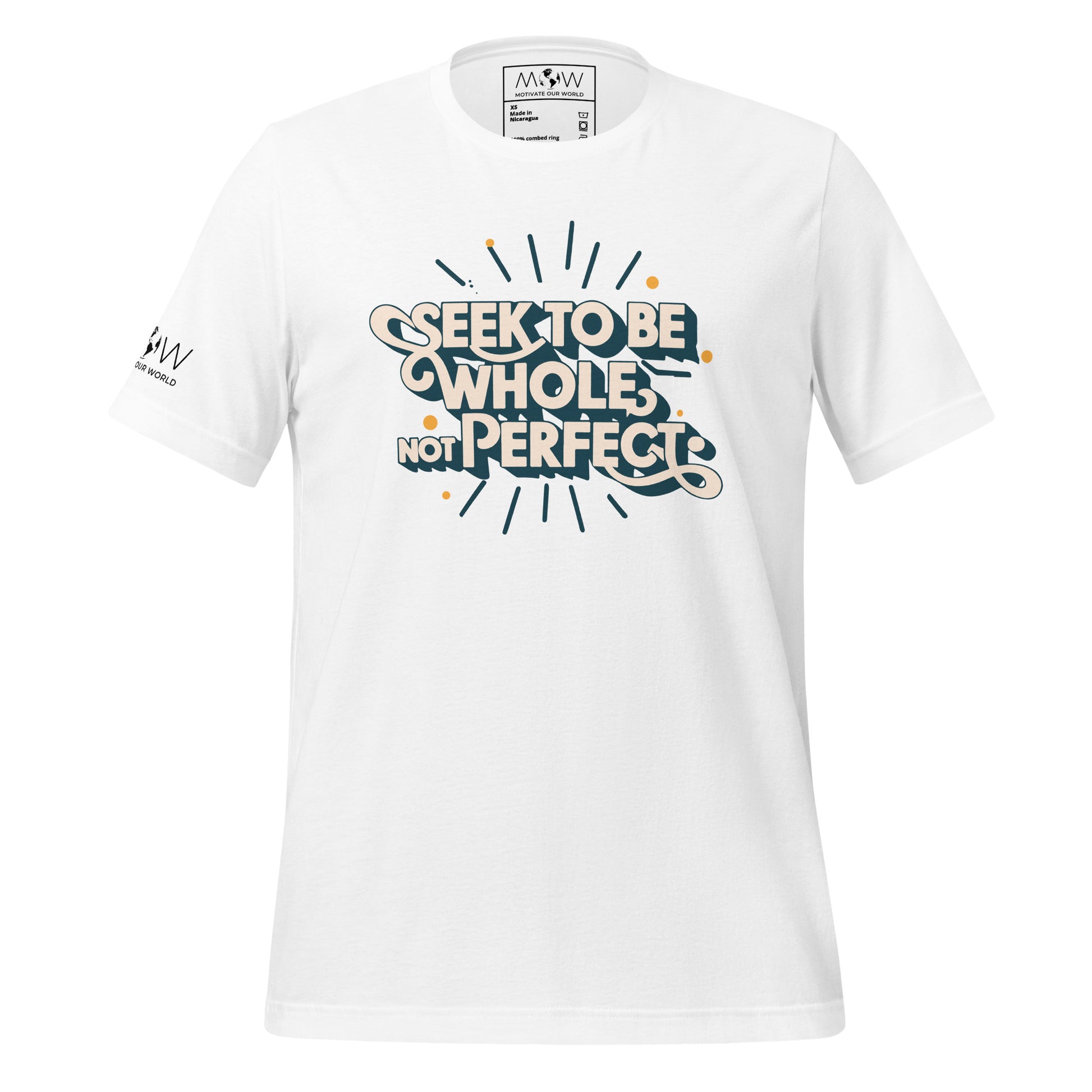 SEEK TO BE WHOLE, NOT PERFECT Men's Motivational White T-Shirt