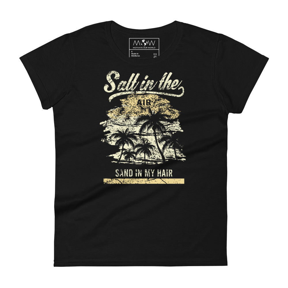 Salt in the Air, Sand in My Hair Women’s Motivational Black T-Shirt