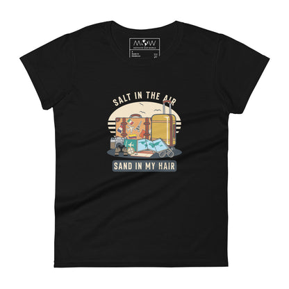 Salt in the Air, Sand in My Hair (Travel Edition) Women’s Motivational Black T-Shirt
