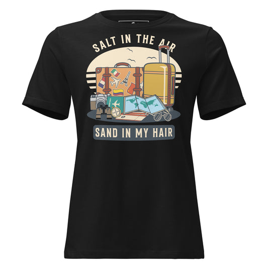 Salt in the Air, Sand in My Hair (Travel Essentials Design) Black Motivational Women’s T-Shirt