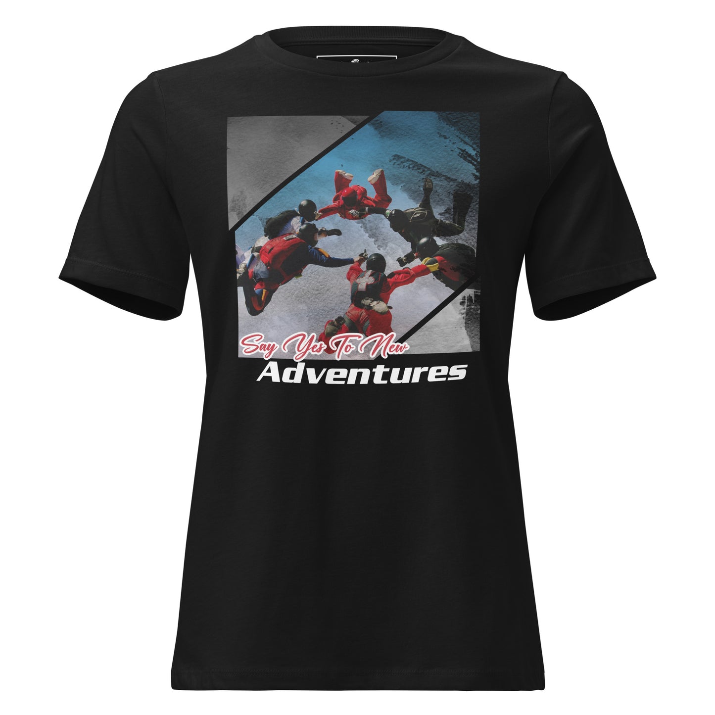 Say Yes To New Adventures Skydiving Black Motivational Women’s T-Shirt