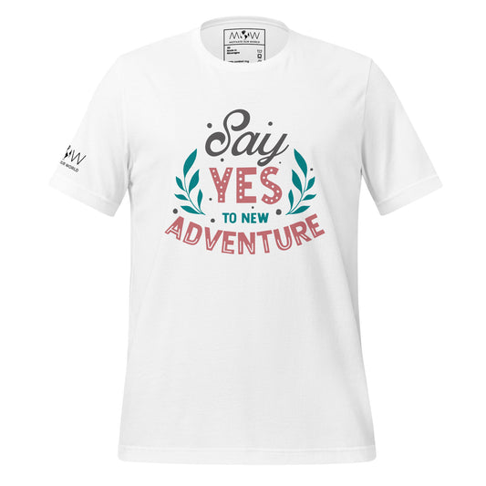 "Say Yes to New Adventure" Men's Motivational White T-Shirt