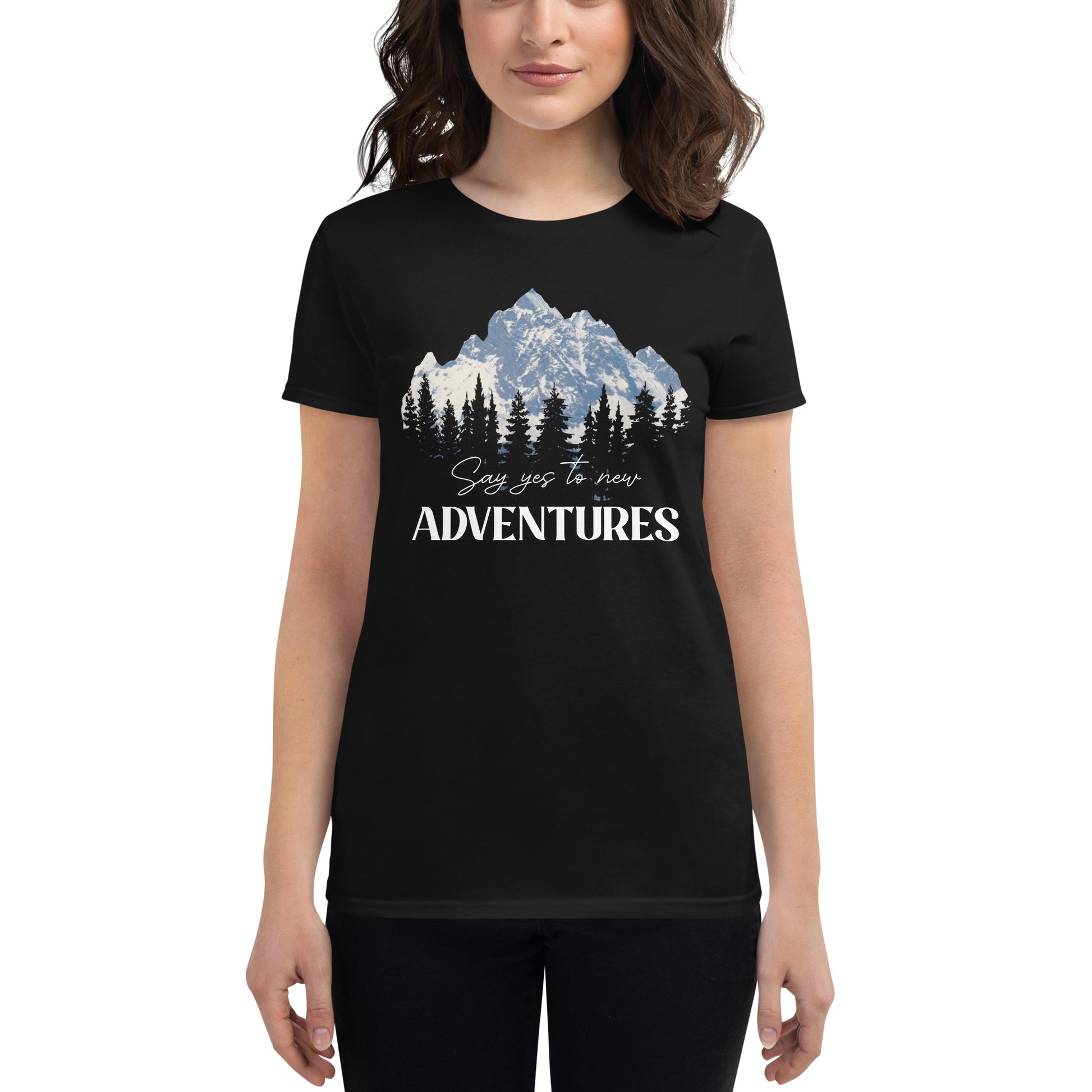 Say Yes to New Adventures Women’s Motivational Black T-Shirt