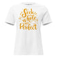 Seek to Be Whole Not Perfect - Typography Edition White Motivational Women’s T-Shirt