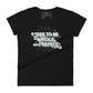 Seek to Be Whole, Not Perfect Women’s Motivational Black T-Shirt